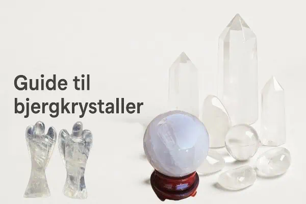 Guide til bjergkrystaller